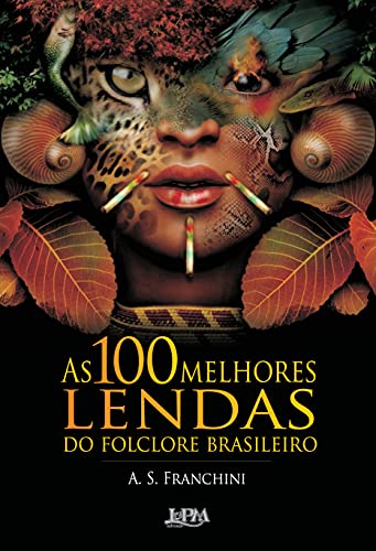 As 30 Melhores Críticas De lendas brasileiras Com Comparação Em