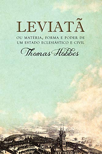 As 30 Melhores Críticas De Leviatã Thomas Hobbes Com Comparação Em
