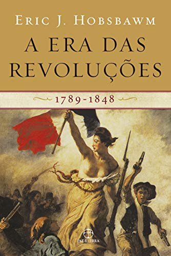 As 30 Melhores Críticas De A Era Das Revoluções Com Comparação Em