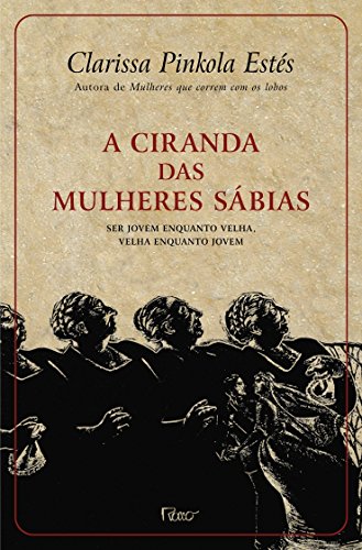 As 30 Melhores Críticas De Ciranda Das Mulheres Sábias Com Comparação Em