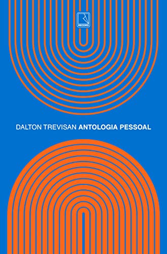 As 30 Melhores Críticas De dalton trevisan Com Comparação Em