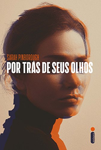 As 30 Melhores Críticas De Por Tras De Seus Olhos Com Comparação Em